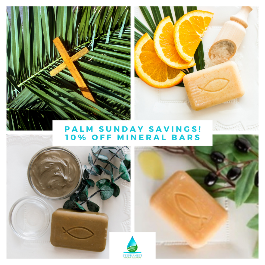 Palm Sunday Mineral Bar Savings - 10% Off